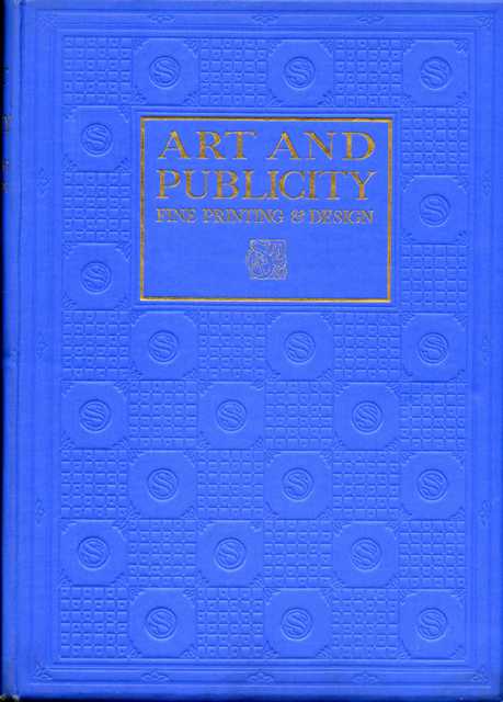 Image for ART AND PUBLICITY: FINE PRINTING AND DESIGN.