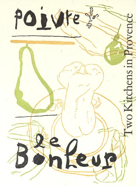 Image for Two Kitchens in Provence. Written by M. F. K. Fisher, afterword by Alice Waters, drawings by Ward Schumaker.