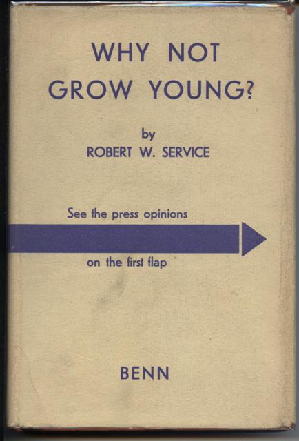 Image for Why not Grow Young, or Living for Longevity.