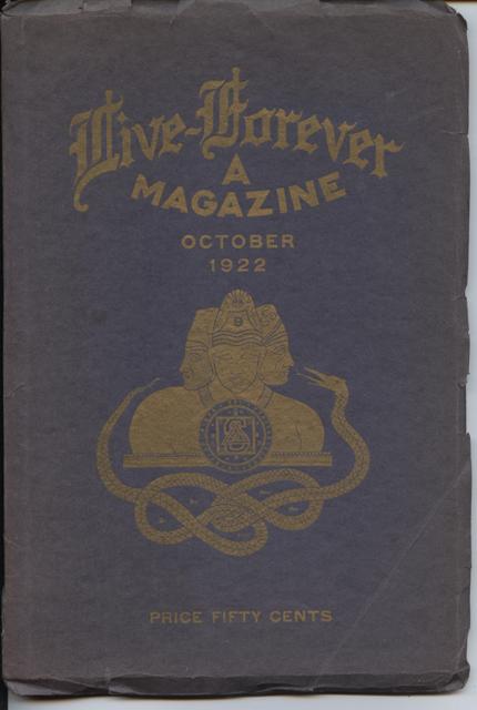Image for Live Forever Magazine, The Premier Occult Magazine of the World. A Monthly Symposium of Transcendental Knowledge. Volume 1, No. 3.