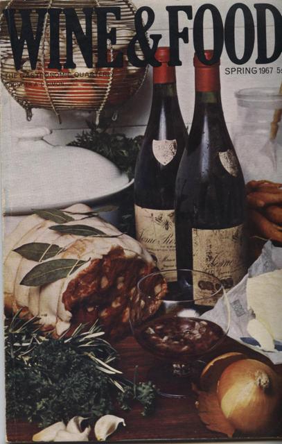Image for Wine and Food. (A Gastronomical Quarterly.) No. 133: Spring Number 1967