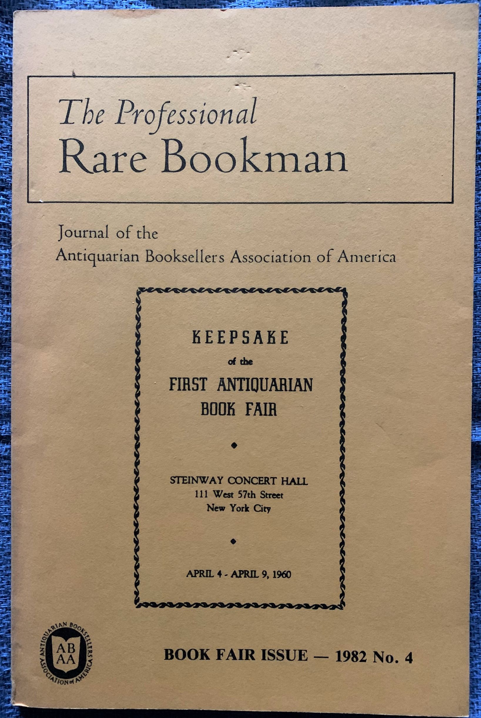Image for The Professional Rare Bookman. Journal of the Antiquarian Booksellers Association of America.