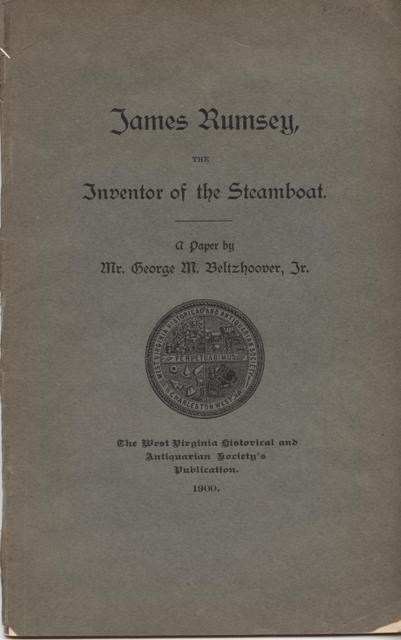 Image for James Rumsey, the Inventor of the Steamboat.