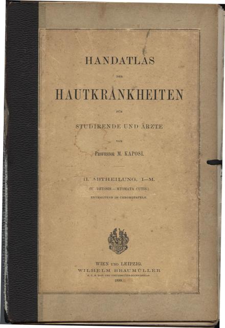 Image for Handatlas Der Hautkrankheiten fur Studirende und Arzte. II. Abtheilung. I-M. (Ichthyosis - Myomata Cutis.)