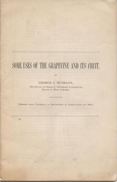 Image for Some Uses of the Grapevine and Its Fruit. Reprint from Yearbook of Department of Agriculture for 1904.