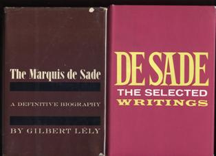 Image for 2 Items: The Selected Writings of De Sade, together with, The Marquis de Sade, a definative biography.