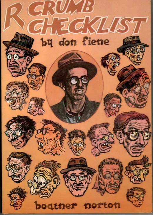 Image for R. Crumb Checklist of Work and Criticism. (Signed by R. Crumb) With a Biographical Supplement and a Full Set of Indexes