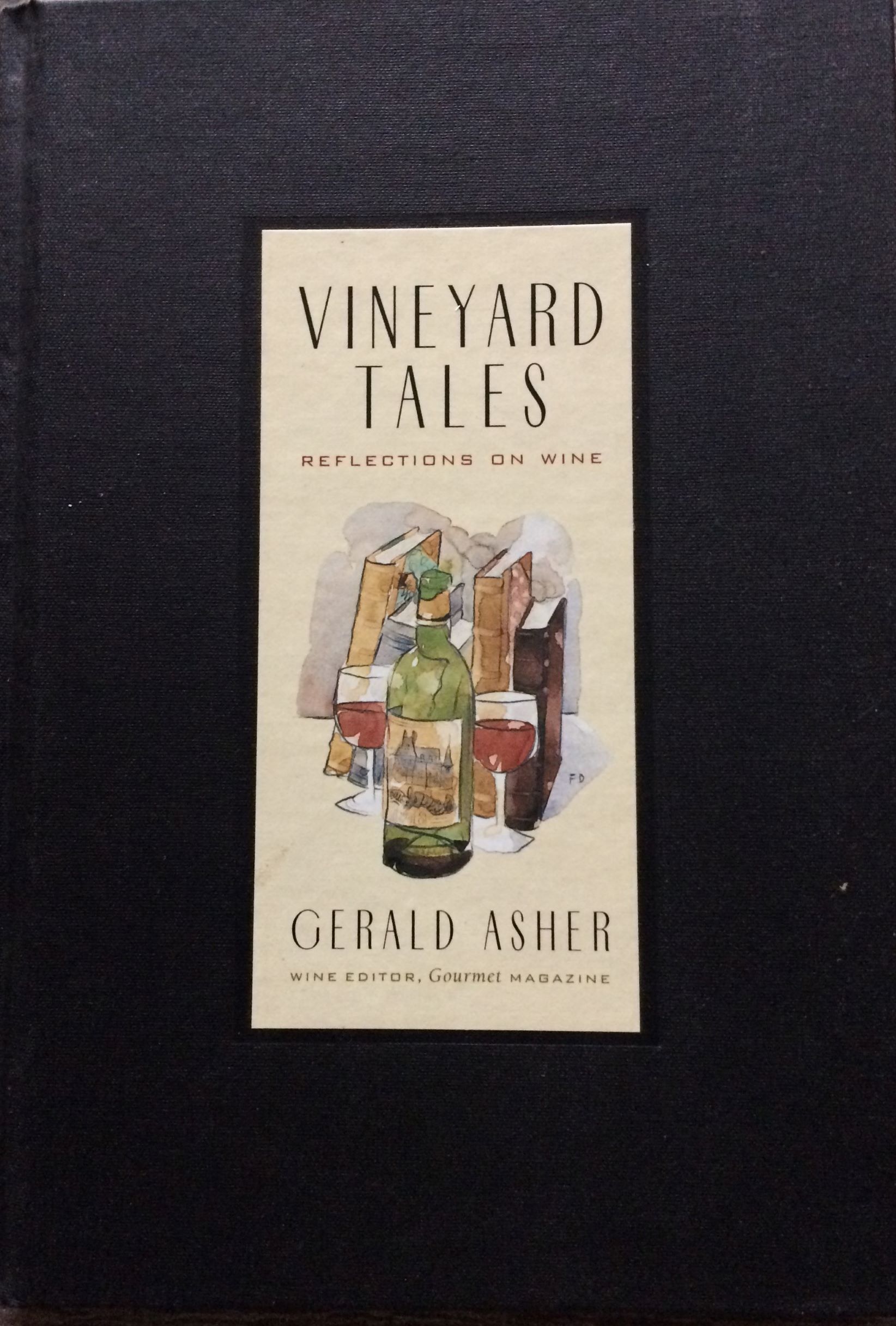 Image for Vineyard Tales. Reflections on Wine. (Inscribed by the author).