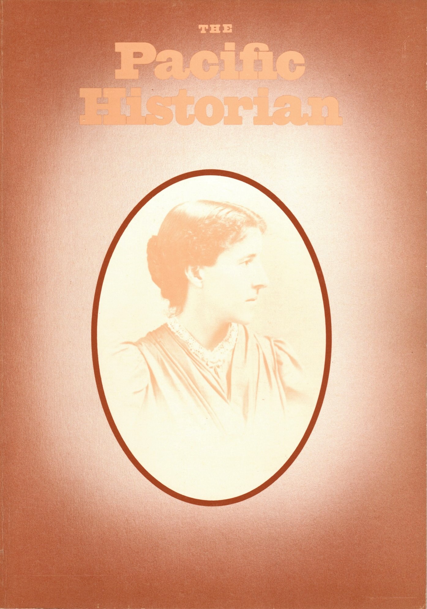 Image for The Pacific Historian. A Quarterly of Western History and Ideas Volume 28, Number 1; Spring 1984