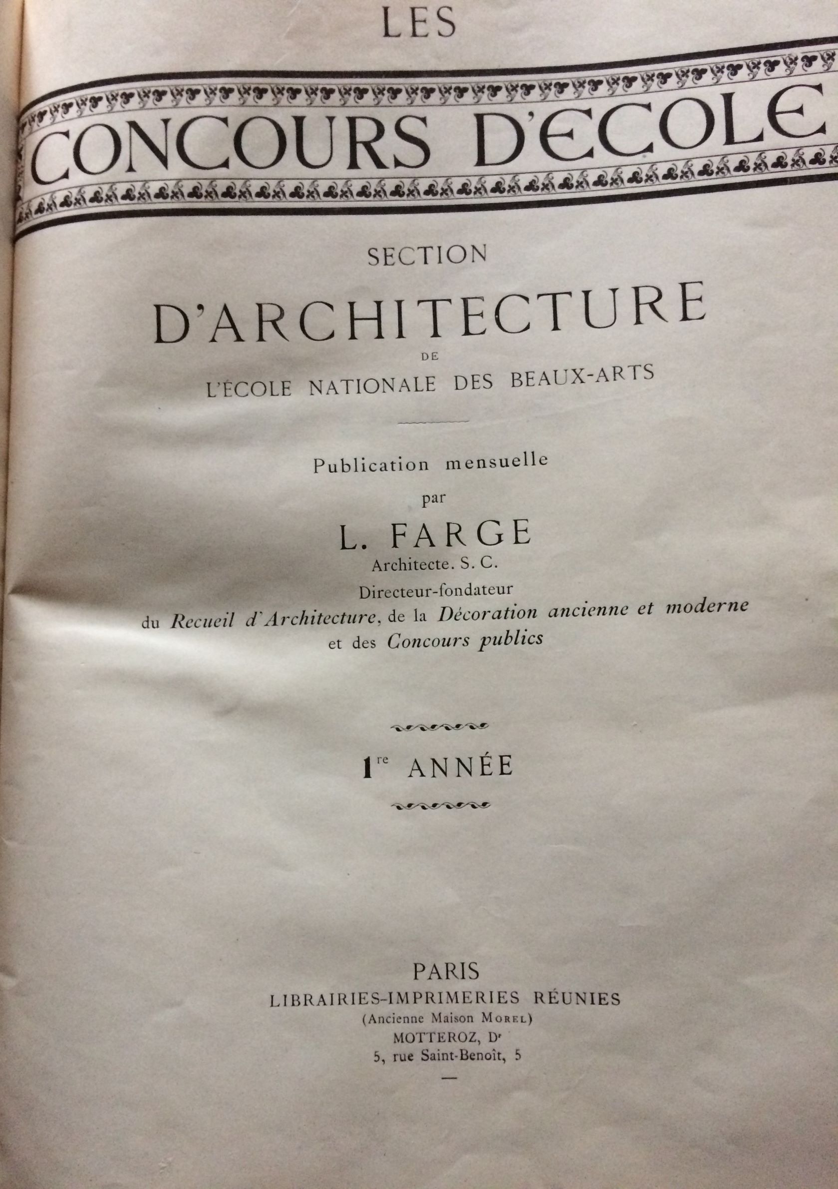 Image for Les Concours D'Ecole Section D'architecture de L'Ecole Nationale des Beauxarts.