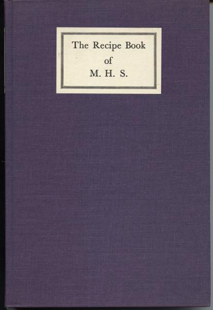 Image for The Recipe Book of M. H. S.