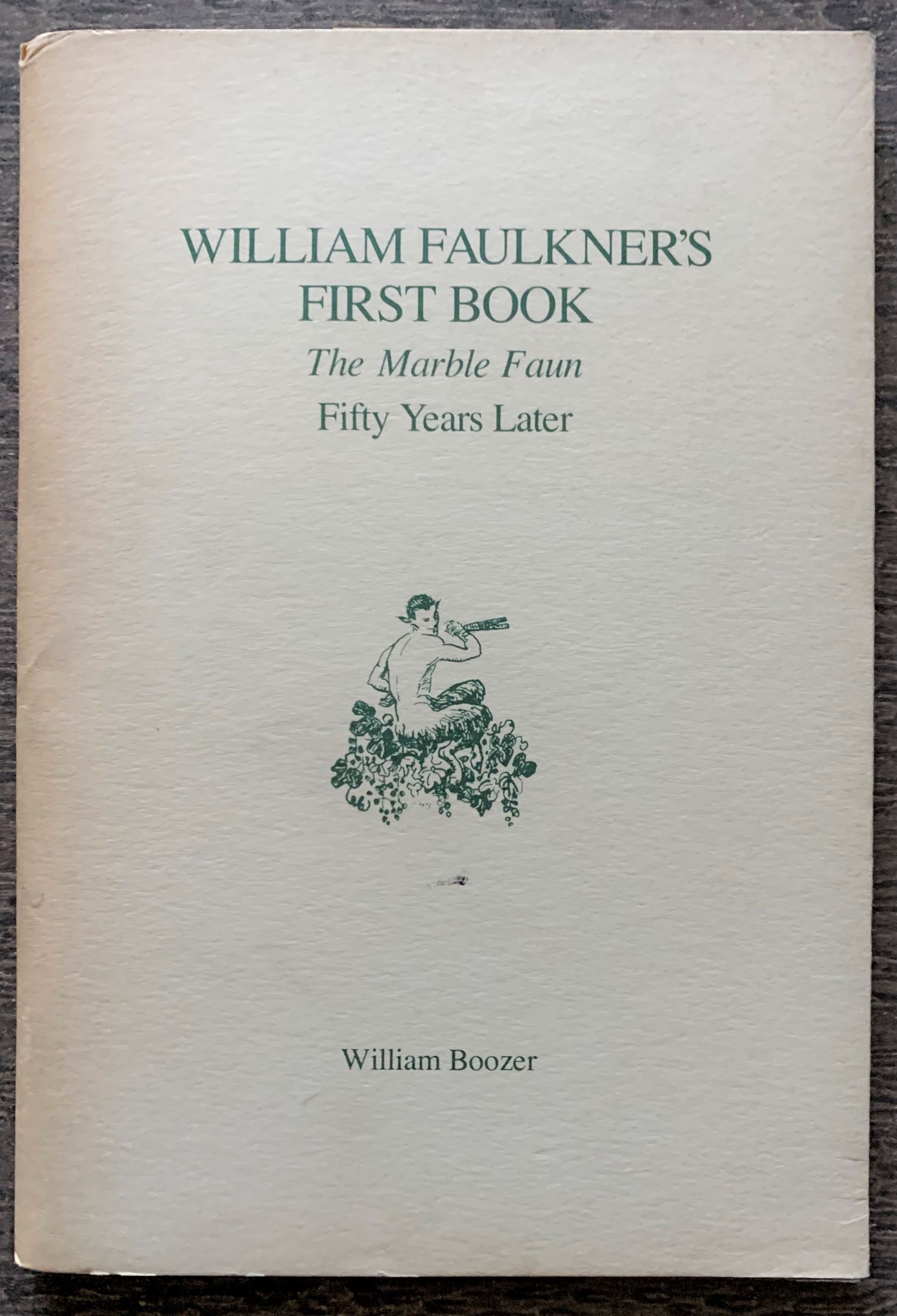 Image for William Faulkner's First Book, The Marble Faun Fifty Years Later [inscribed to Van Allen Bradley].