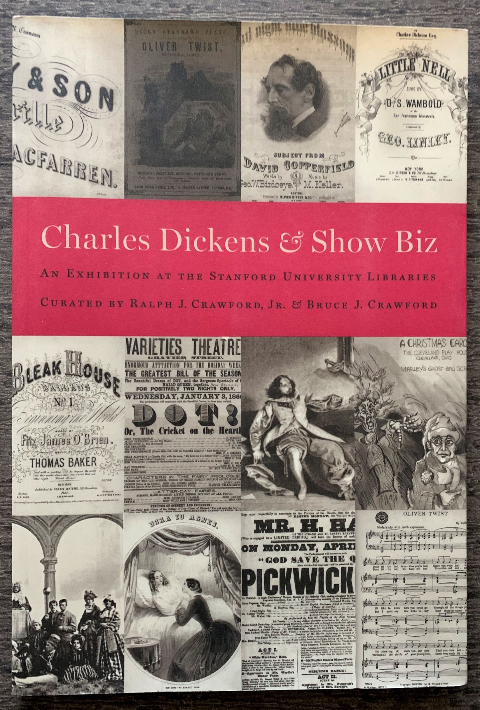 Image for Charles Dickens And Show Biz. An Exhibition at the Stanford University Libraries.